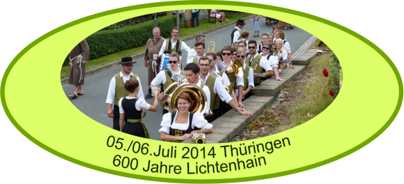 05./06.Juli 2014 Thringen 600 Jahre Lichtenhain